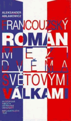 Francouzský román mezi dvěma světovými válkami
