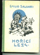 Hořící lesy. Rudoši III (trilogie)