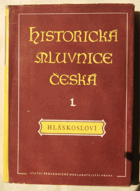 Historická mluvnice česká. Díl 1, Hláskosloví