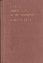 Stručné dejiny komunistickej strany Číny