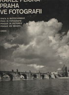 Praha ve fotografii VČ. KARTONU!