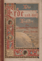 Die Erde und ihre Völker - ein geographisches Hausbuch - Bd. 1