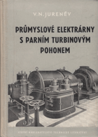Průmyslové elektrárny s parním turbínovým pohonem