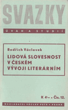 Lidová slovesnost v českém vývoji literárním - památce Arne Nováka
