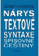 Nárys textové syntaxe spisovné češtiny