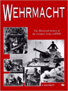 WEHRMACHT ilustrovaná historie německé armády ve 2. světové válce