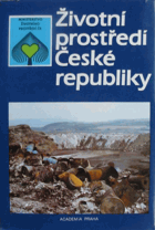 Životní prostředí České republiky - vývoj a stav do konce r. 1989 BEZ OBÁLKY!