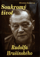 Soukromý život Rudolfa Hrušínského