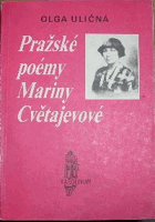 Pražské poémy Mariny Cvětajevové