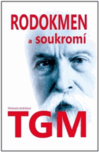 TGM Rodokmen a soukromí T. G. Masaryka
