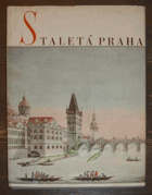 Staletá Praha - sborník Pražského střediska st. památkové péče a ochrany přírody. 6. sv.