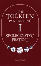 3SVAZKY Pán prstenů I - III (Společenstvo Prstenu + Dvě věže + Návrat krále)
