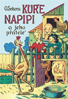 Kuře Napipi a jeho přátelé