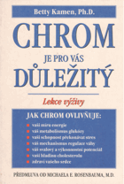 Chrom je pro vás důležitý - lekce výživy