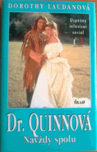 Dr. Quinnová. Díl 5, Navždy spolu