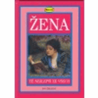 Žena - té nejlepší ze všech
