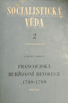 Francouzská buržoasní revoluce 1789-1799.