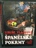 Španělské pokrmy na českém stole