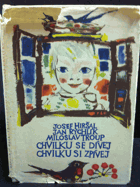 Chvilku se dívej, chvilku si zpívej