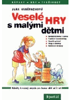 Veselé hry s malými dětmi - náměty k rozvoji smyslu pro humor dětí od 2 let