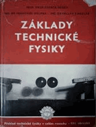 Základy technické fysiky - Přehled techn. fysiky v celém rozsahu - Strojnic. příručka pro ...
