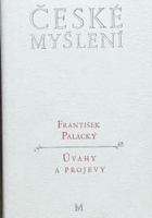 Úvahy a projevy - z české literatury, historie a politiky