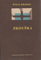 Zkouška. Román z koncentračního tábora
