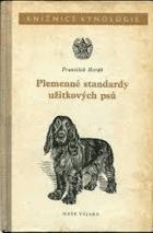 Plemenné standardy užitkových psů