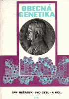 Obecná genetika - vysokošk. učebnice