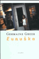 Eunuška - studie