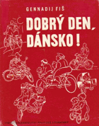 Dobrý den, Dánsko!