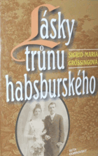 Lásky trůnu habsburského