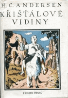 Křišťálové vidiny BEZ OBÁLKY!!!