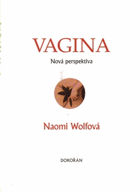 Vagina - nová perspektiva
