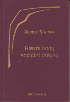 Hlavní body sociální otázky jako životní nutnost pro přítomnost i budoucnost.