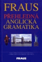 Přehledná anglická gramatika