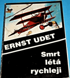 Smrt létá rychleji. Můj život letce