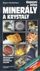 Minerály a krystaly - kapesní atlas - praktická příručka k určování minerálů podle barvy ...