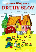 Procvičujeme druhy slov