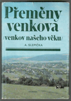 Přeměny venkova(venkov našeho věku)