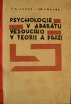 Psychologie v aparátu vedoucího v teorii a praxi