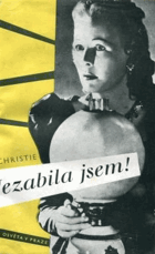 Nezabila jsem!