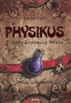 Příběhy Septimuse Heapa III. Physikus