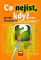 Co nejíst, když Praktický domácí rádce