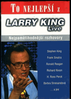 To nejlepší z Larry King live - nejpamětihodnější rozhovory