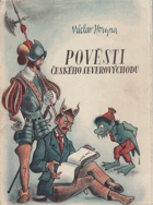 Pověsti českého severovýchodu