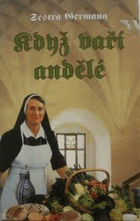 Když vaří andělé - nebeská jídla z italské kuchyně