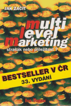 Multi-level marketing, strašák nebo příležitost? - jak začít