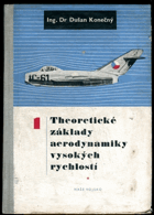 2SVAZKY Theoretické základy aerodynamiky vysokých rychlostí I - II. Určeno posluchačům vys. ...
