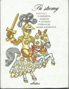 Tři stromy, pohádky o Honzovi, Jankovi a Ivanovi pro malé čtenáře